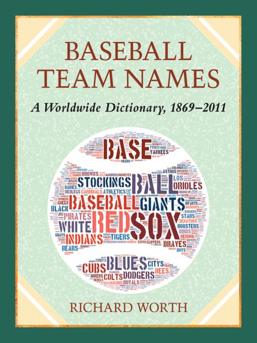 Title details for Baseball Team Names by Richard Worth - Available